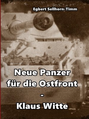 cover image of Neue Panzer für die Ostfront Klaus Witte
